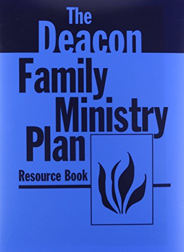 Deacon Family Ministry Plan Resource Book