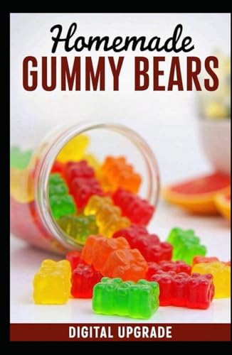 Homemade Gummy Bears: Fun & Delicious Recipes for Kids and Adults