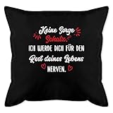 Das Zierkissen ist, mit einem Motiv oder Aufdruck verziert, das perfekte Geschenk für die Freundin oder den Freund - Tolle Geschenkidee auch als Weihnachtsgeschenk, Geburtstagsgeschenk oder Einweihungsgeschenk