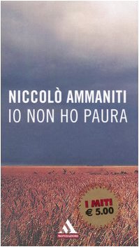 Io non ho paura [Italian] 8804547324 Book Cover