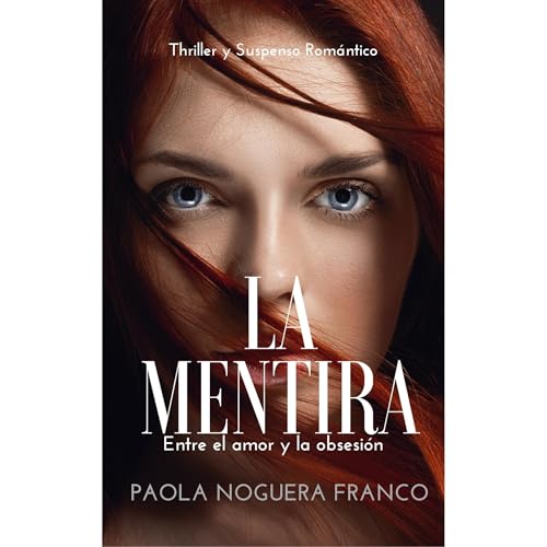 La Mentira Audiolibro Por Paola Noguera Franco arte de portada