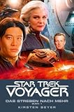 Star Trek - Voyager 16: Das Streben nach mehr, Buch 1