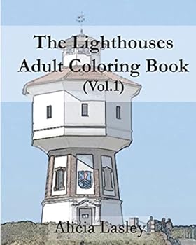The Lighthouses: Adult Coloring Book Vol.1: Lighthouse Sketches for Coloring