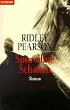ridley pearson author  Spur ohne Schatten