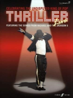 Thriller live (songs from michael & the jackson 5) pvg: Vocal Selections