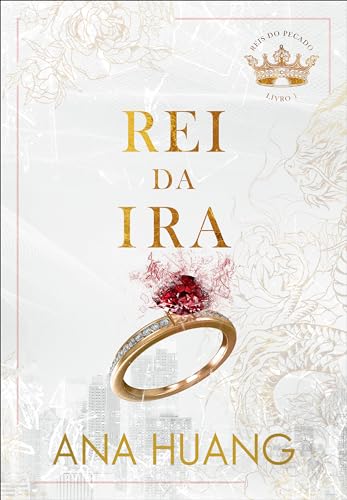 Rei da Ira (Reis do Pecado – Livro 1)