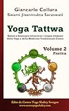 Yoga tattwa : Volume II   Pratica (Italian Edition)