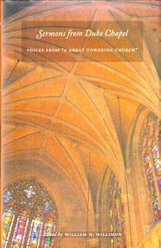 William H Willimon / Sermons from Duke Chapel Voices from