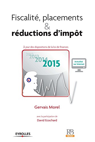 Télécharger Fiscalité, placements et réductions d'impôt (Hors collection) Livre PDF Gratuit