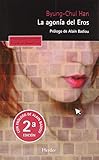 La agon&Atilde;&shy;a del Eros: Pr&Atilde;&sup3;logo de Alain Badiou (Pensamiento Herder) (Spanish Edition)