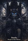  Sneaks - Keeper of the Throne (Sneaks: The Ascension Book 1) (English Edition)