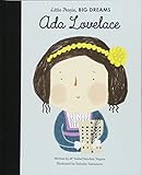 Ada Lovelace (Volume 10) (Little People, BIG DREAMS, 10)