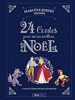 Marlène Jobert raconte 24 contes pour un merveilleux Noël: Livre audio 2344039228 Book Cover