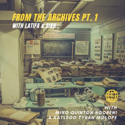 From The Archives Pt. 1 with Latifa & Siah