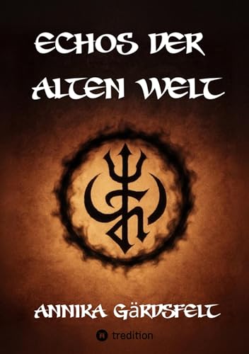 Echos der alten Welt