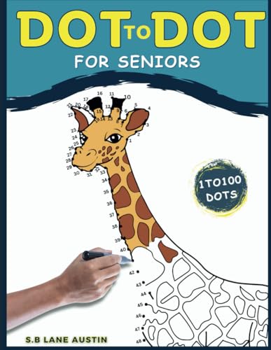 Animals Dot-To-Dot Book for Seniors: An Animal Activity Book for Adults and Children | The Ultimate Coloring Book With +20,000 Dots of Wild Animals, ... More! (Puzzle Challenges Large Print Book)