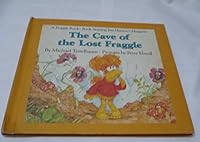 The Cave of the Lost Fraggle (Fraggle Rock Story Books) 0030045541 Book Cover