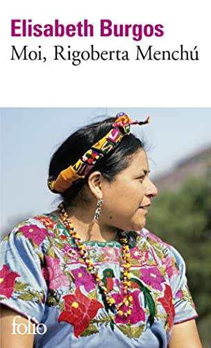 Moi Rigoberta Menchu 2070407438 Book Cover