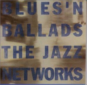 Blues'n Ballads (Jpn)
