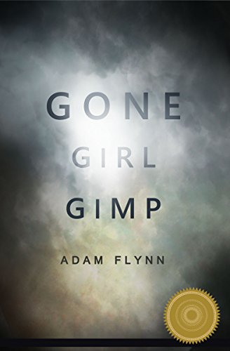 Gone Girl Gimp: The Gone Girl Parody