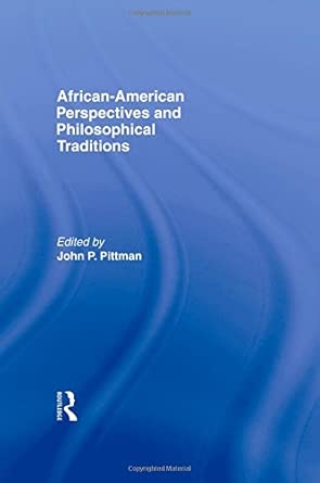 African-American Perspectives and Philosophical Traditions book cover