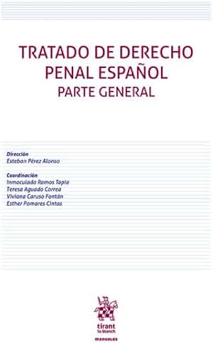 Tratado de Derecho Penal Español. Parte General (Manuales)