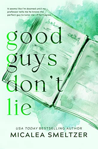 Good Guys Don’t Lie – Special Edition