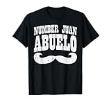 Number One Juan Abuelo Spanish Fathers Day Mexican Grandpa T-Shirt
