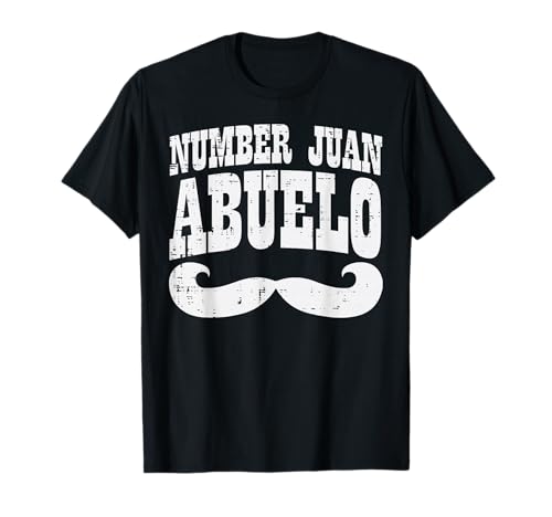 Number One Juan Abuelo Spanish Fathers Day Mexican Grandpa T-Shirt