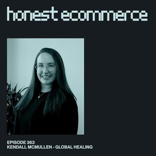 Building an Ecommerce Career Without Fancy Tools | Kendal McMullen | Global Healing