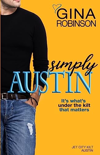 Simply Austin (The Jet City Kilt Series)