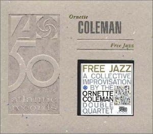 THE ORNETTE COLEMAN DOUBLE QUARTET - Free Jazz - CD