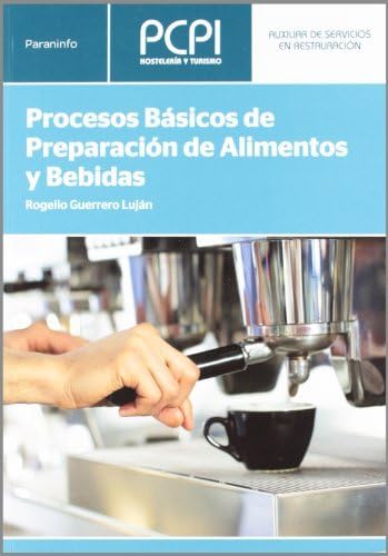 Procesos básicos de preparación de alimentos y bebidas (Hostelería)