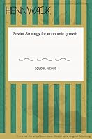 Foundations Of Soviet Strategy For Economic Growth B002CWCL3S Book Cover