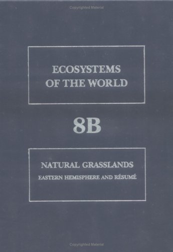Natural Grasslands: Eastern Hemisphere and Resume: v.8B