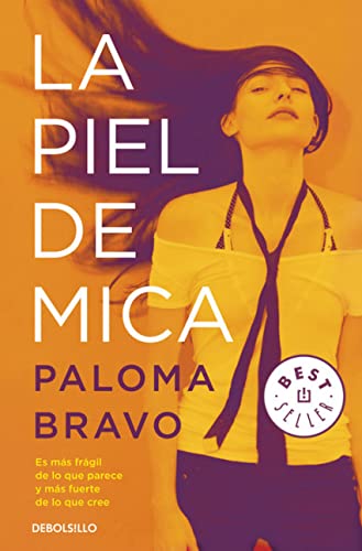 La piel de Mica (Best Seller)