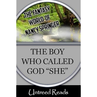 The Boy Who Called God "She":