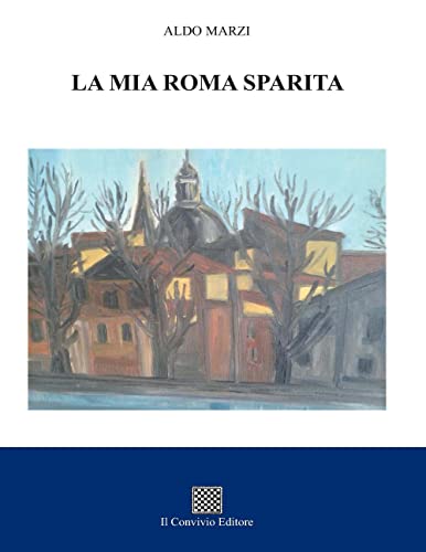 La mia Roma sparit