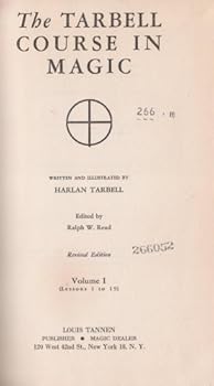Hardcover The Tarbell Course in Magic, Vol. One Book