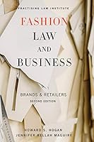 Fashion Law and Business: Brands & Retailers 1402431236 Book Cover