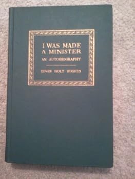 Unknown Binding I Was Made a Minister an Autobiography Book