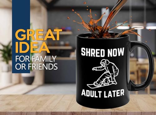 Luxe Gifting Snowboarder Coffee Mug 11oz Black - Shred now - Snowboarder Cup Snowboarding Gift For Snowboard Lovers Snowboarder Son Snowboarder Daughter