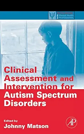 Clinical Assessment and Intervention for Autism Spectrum Disorders-Wow! eBook