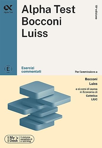 Alpha Test Bocconi e Luiss - Esercizi commentati
