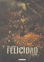 Le Fluide (Felicidad #1) 2840557983 Book Cover