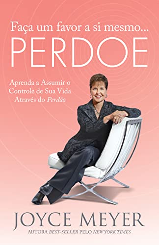 Faca Um Favor A Si Mesmo. . . Perdoe (Em Portug... [Portuguese] 8583210128 Book Cover