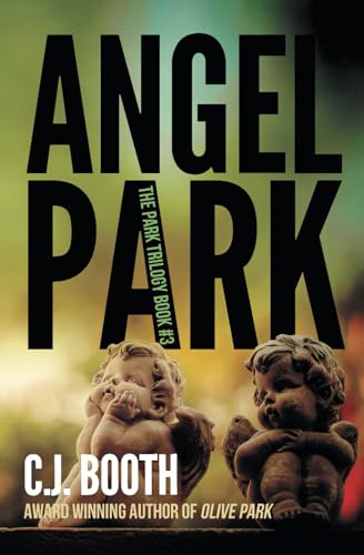 Bild: Angel Park (The Park Trilogy, Band 3) f�r 14,95 EUR (-23%) statt 26,99 EUR bei amazon.de