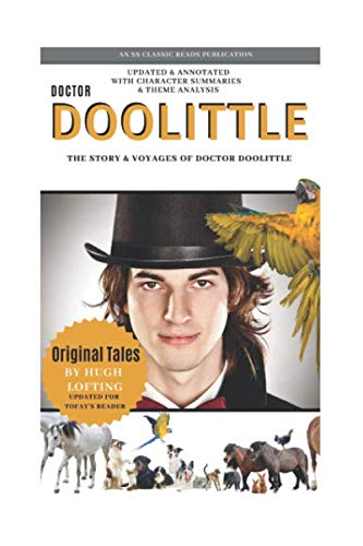Doctor Doolittle by Hugh Lofting: The Story and Voyages of Doctor Doolittle