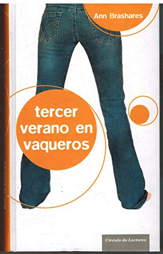 Tercer Verano En Vaqueros