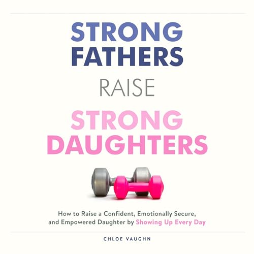 『Strong Fathers Raise Strong Daughters』のカバーアート